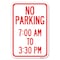 Signmission No Parking 7-00 Am to 3-30 Pm Heavy-Gauge Aluminum Sign, 12" x 18", A-1218-23603 A-1218-23603 - alternate 1